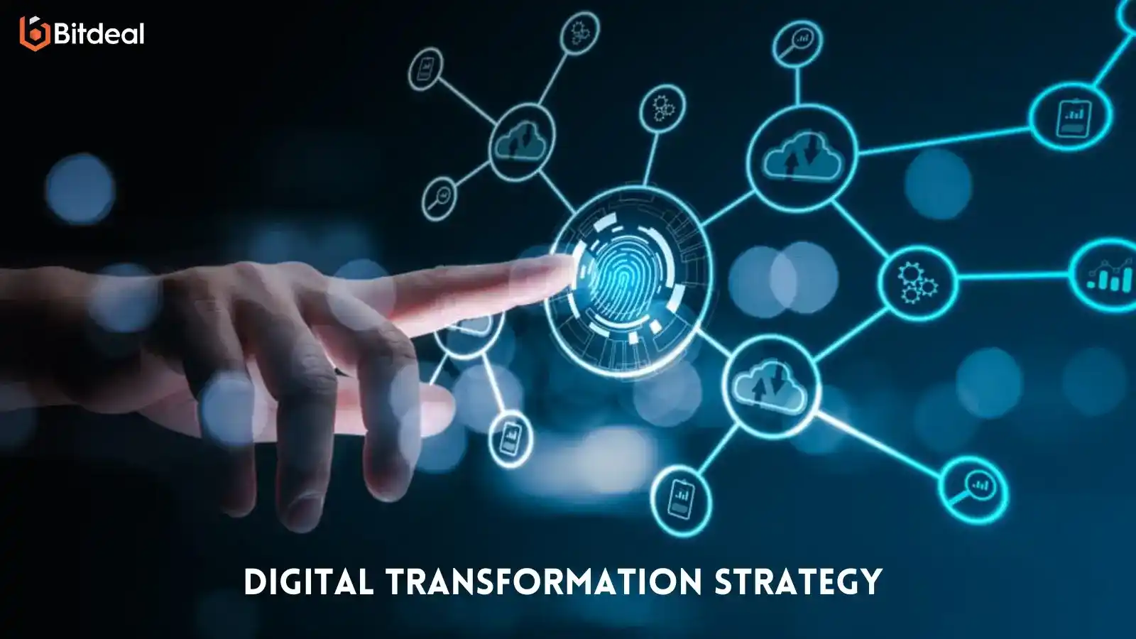 Digital Transformation Strategy : What You Need To Know